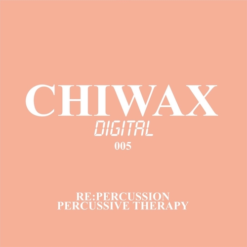 Re:percussion - Percussive Therapy [CWXD005]